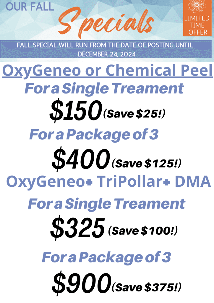 Oxygeneo or Chemical Peel fall 2024